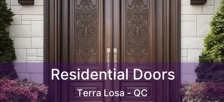  Residential Doors Terra Losa - QC