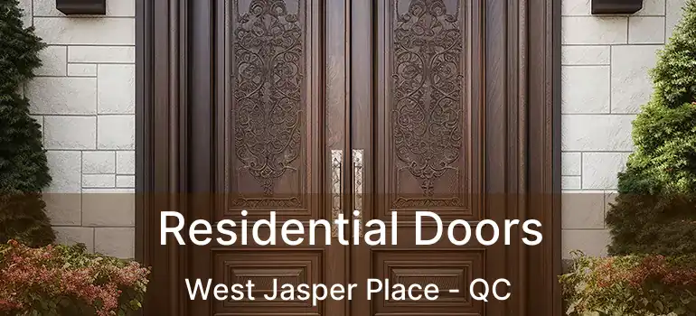  Residential Doors West Jasper Place - QC