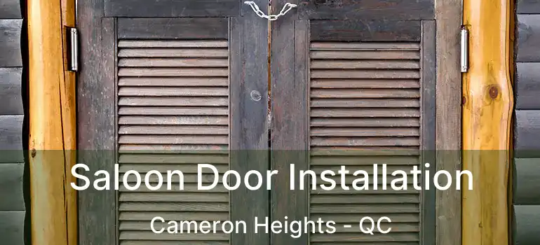  Saloon Door Installation Cameron Heights - QC