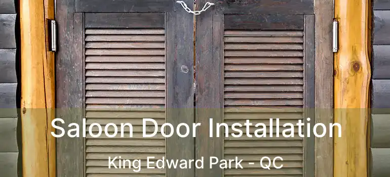  Saloon Door Installation King Edward Park - QC