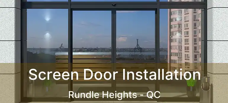  Screen Door Installation Rundle Heights - QC