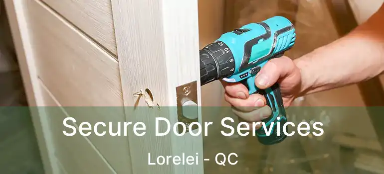  Secure Door Services Lorelei - QC
