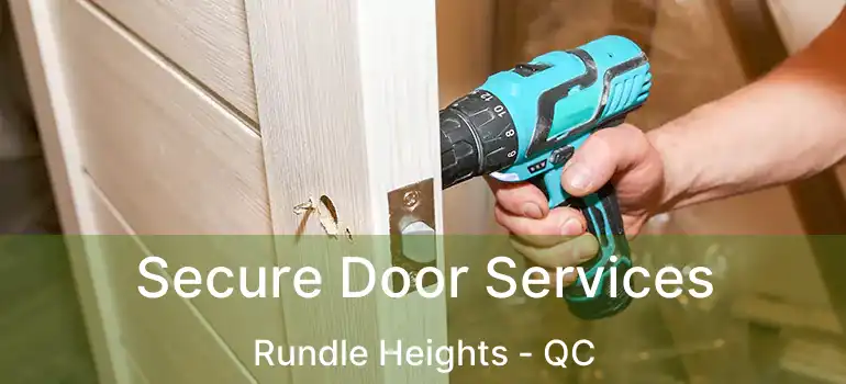  Secure Door Services Rundle Heights - QC