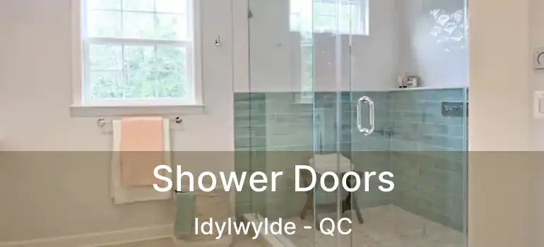  Shower Doors Idylwylde - QC