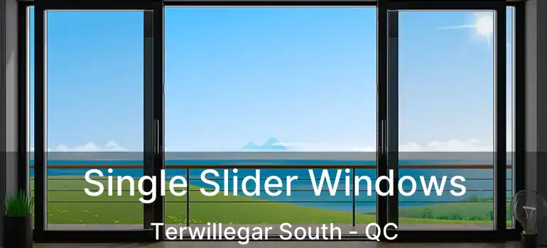  Single Slider Windows Terwillegar South - QC
