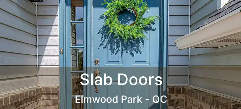  Slab Doors Elmwood Park - QC