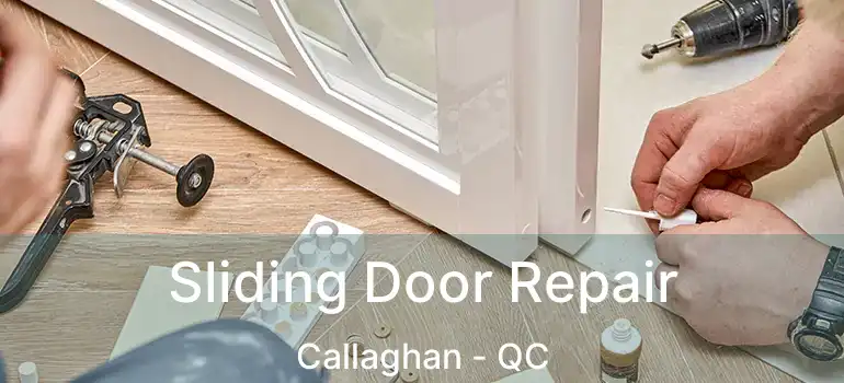  Sliding Door Repair Callaghan - QC