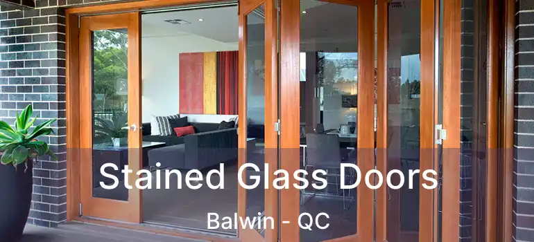  Stained Glass Doors Balwin - QC