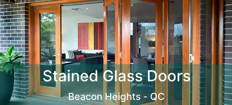  Stained Glass Doors Beacon Heights - QC