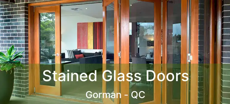  Stained Glass Doors Gorman - QC