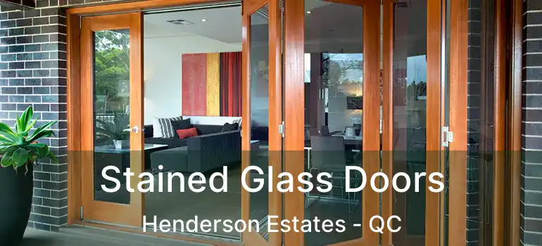  Stained Glass Doors Henderson Estates - QC