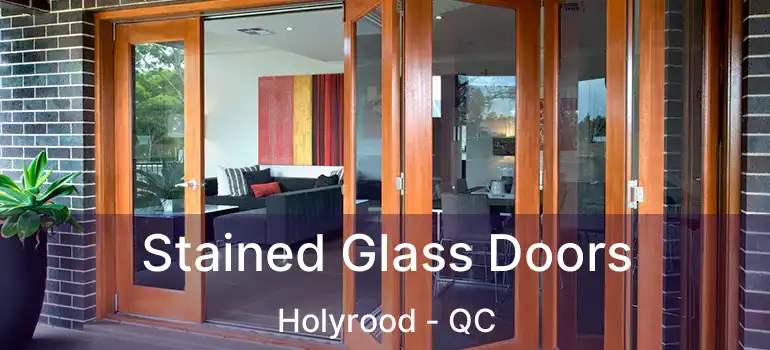  Stained Glass Doors Holyrood - QC