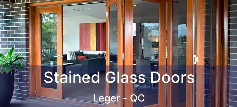  Stained Glass Doors Leger - QC