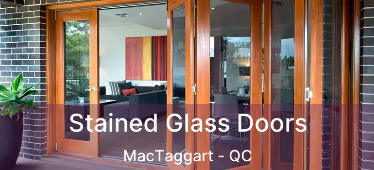  Stained Glass Doors MacTaggart - QC