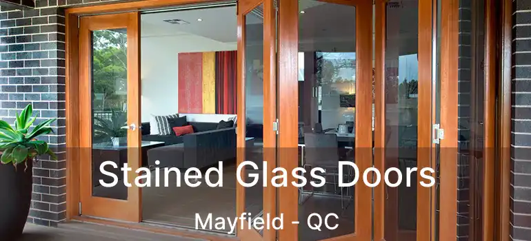  Stained Glass Doors Mayfield - QC