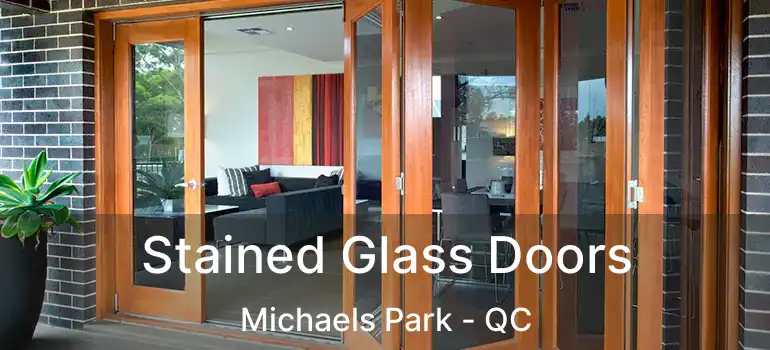  Stained Glass Doors Michaels Park - QC