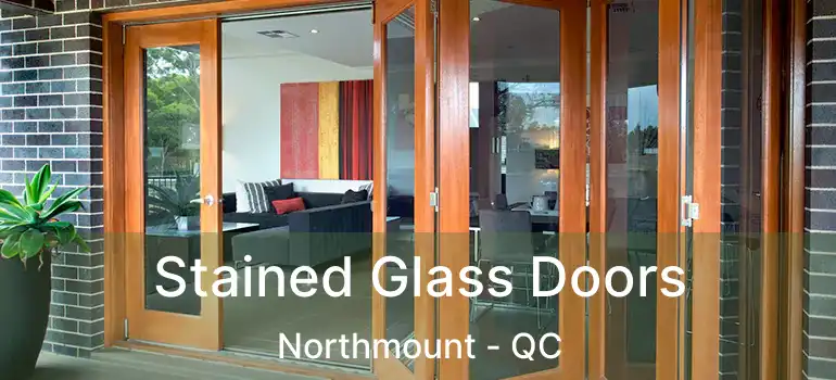  Stained Glass Doors Northmount - QC