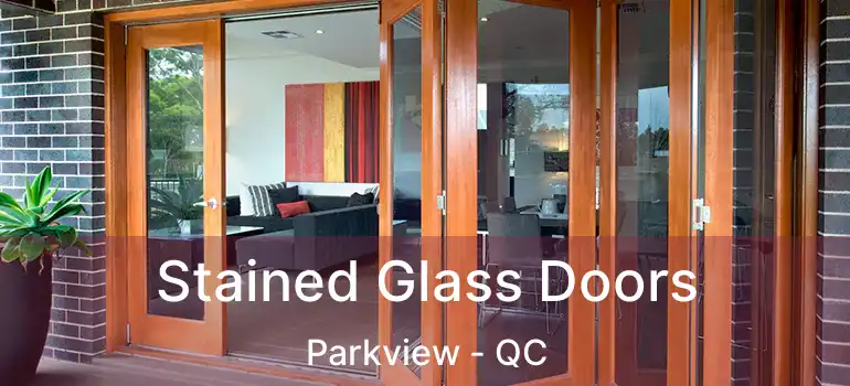  Stained Glass Doors Parkview - QC