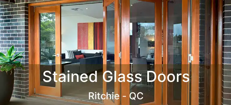  Stained Glass Doors Ritchie - QC
