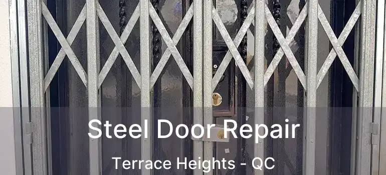  Steel Door Repair Terrace Heights - QC