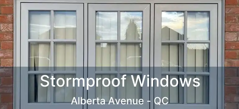  Stormproof Windows Alberta Avenue - QC