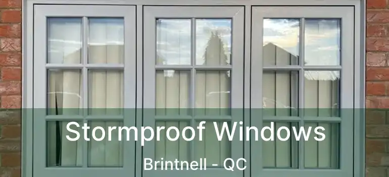  Stormproof Windows Brintnell - QC