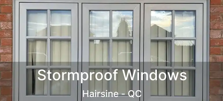  Stormproof Windows Hairsine - QC