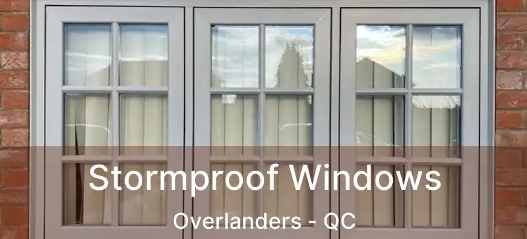  Stormproof Windows Overlanders - QC