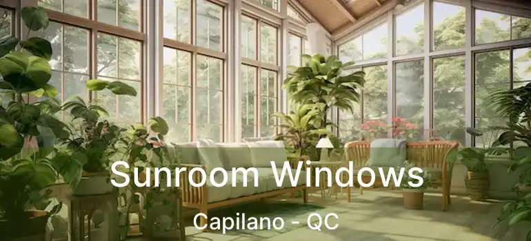  Sunroom Windows Capilano - QC