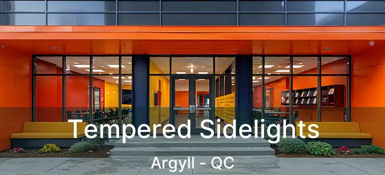  Tempered Sidelights Argyll - QC
