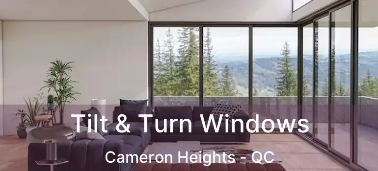  Tilt & Turn Windows Cameron Heights - QC