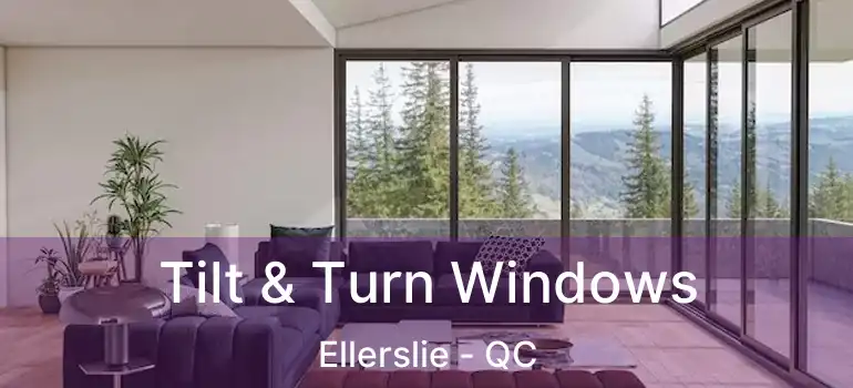  Tilt & Turn Windows Ellerslie - QC