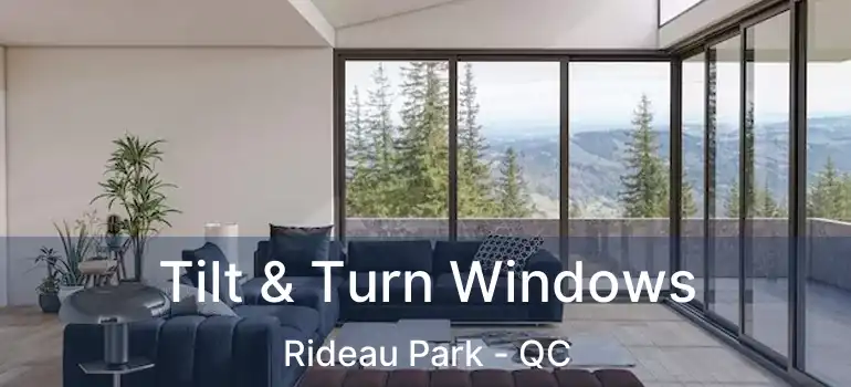  Tilt & Turn Windows Rideau Park - QC