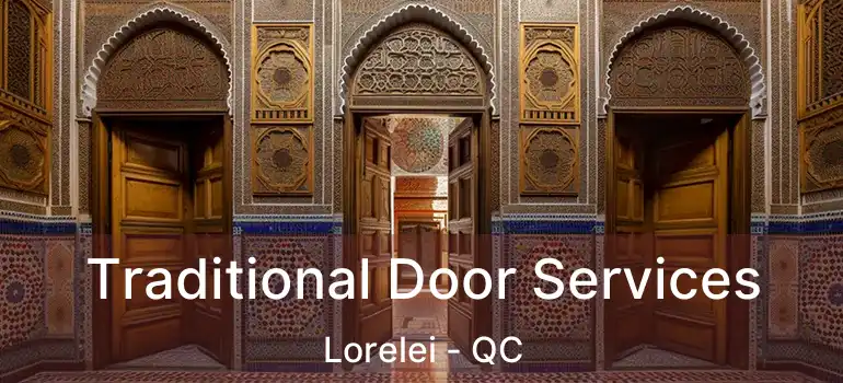  Traditional Door Services Lorelei - QC