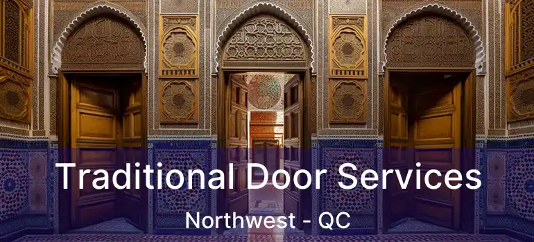  Traditional Door Services Northwest - QC