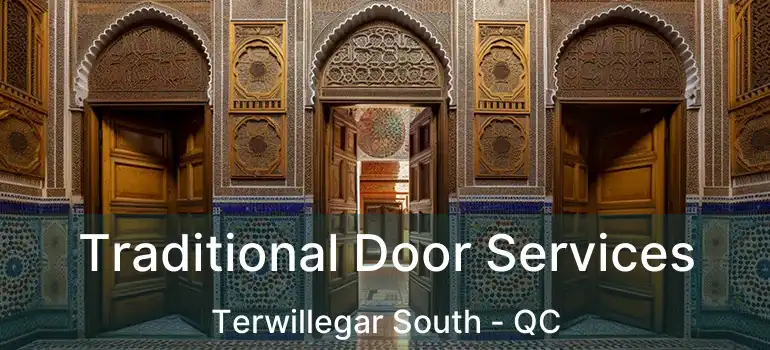  Traditional Door Services Terwillegar South - QC