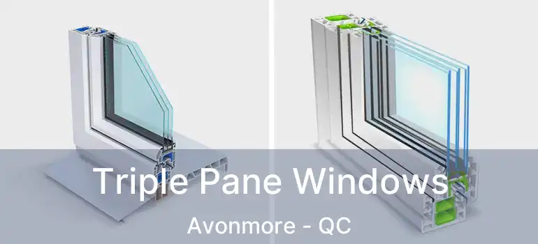 Triple Pane Windows Avonmore - QC