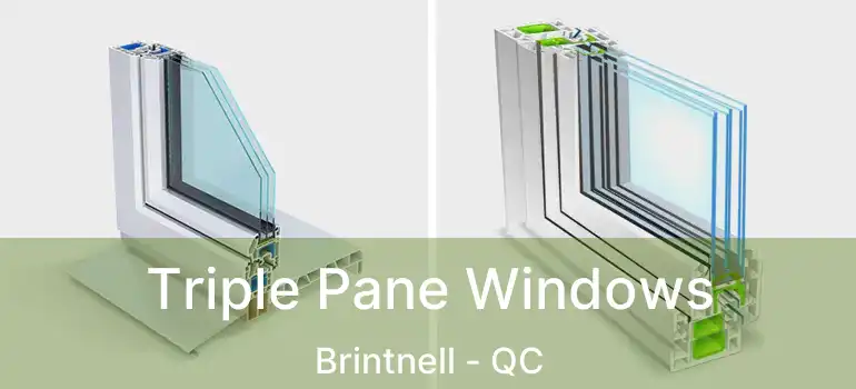  Triple Pane Windows Brintnell - QC