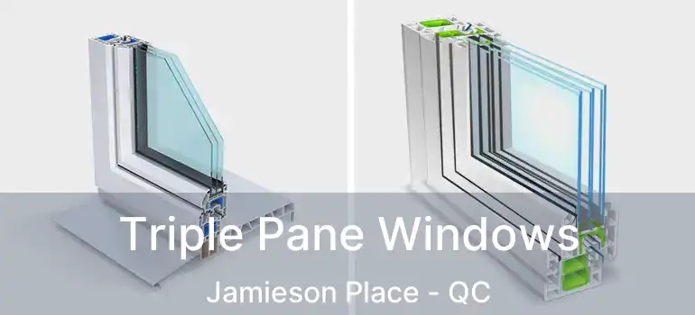 Triple Pane Windows Jamieson Place - QC