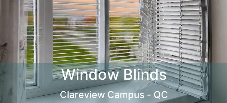  Window Blinds Clareview Campus - QC