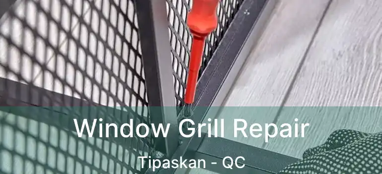  Window Grill Repair Tipaskan - QC