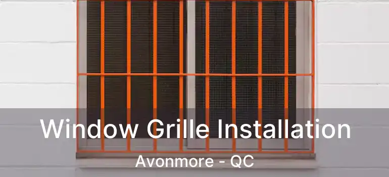  Window Grille Installation Avonmore - QC