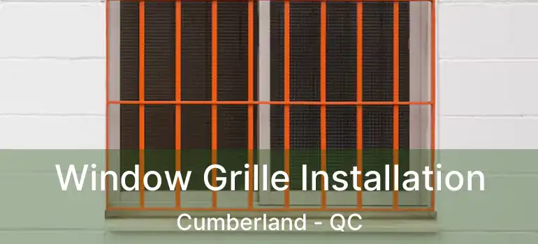  Window Grille Installation Cumberland - QC