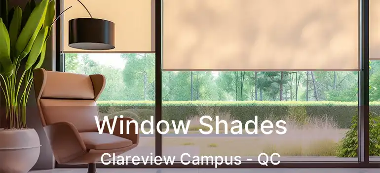  Window Shades Clareview Campus - QC
