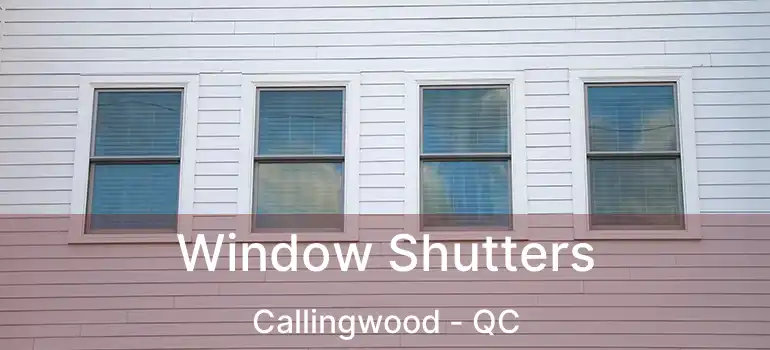  Window Shutters Callingwood - QC