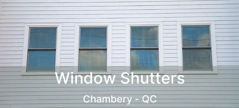  Window Shutters Chambery - QC