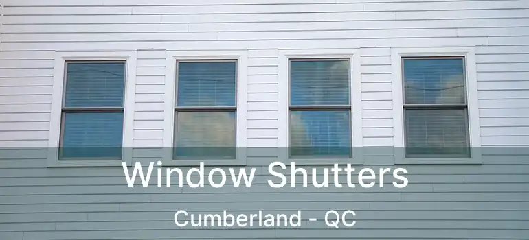  Window Shutters Cumberland - QC