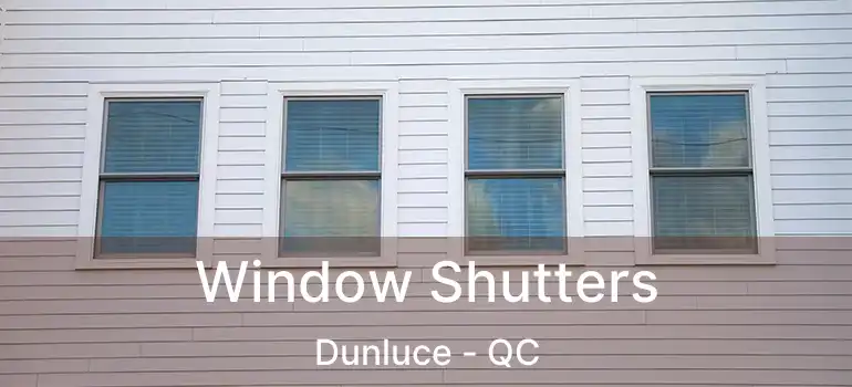  Window Shutters Dunluce - QC