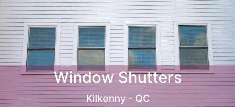  Window Shutters Kilkenny - QC