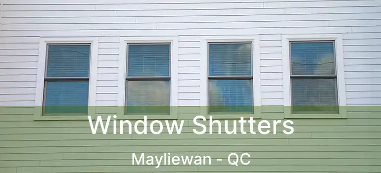 Window Shutters Mayliewan - QC